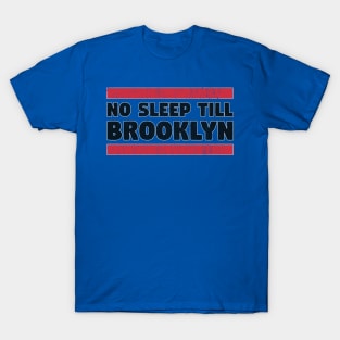No sleep till brooklyn nets t shirt on sale